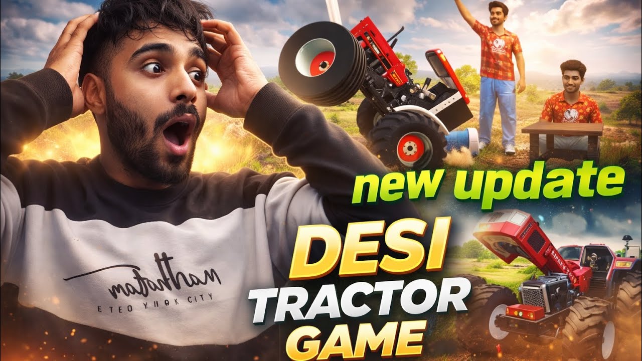 😱 Shocking Update! | Desi Tractor Game 🚜🔥 