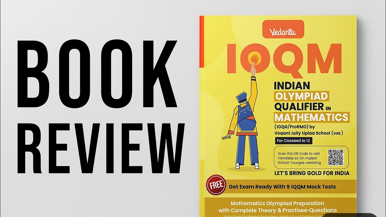 IOQM Book Review | Indian Olympiad Qualifier in Mathematics | Best Book for Olympiad Preparation