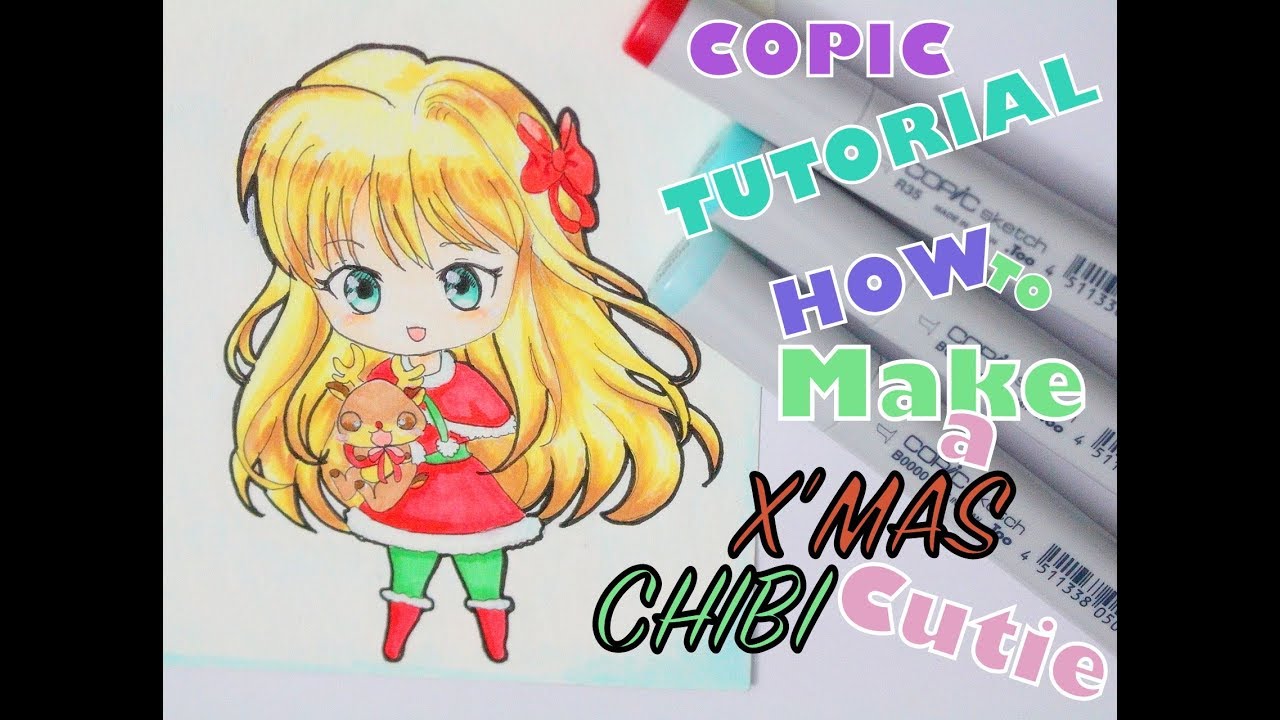 COPIC CHRISTMAS CHIBI TUTORIAL WITH COPICS