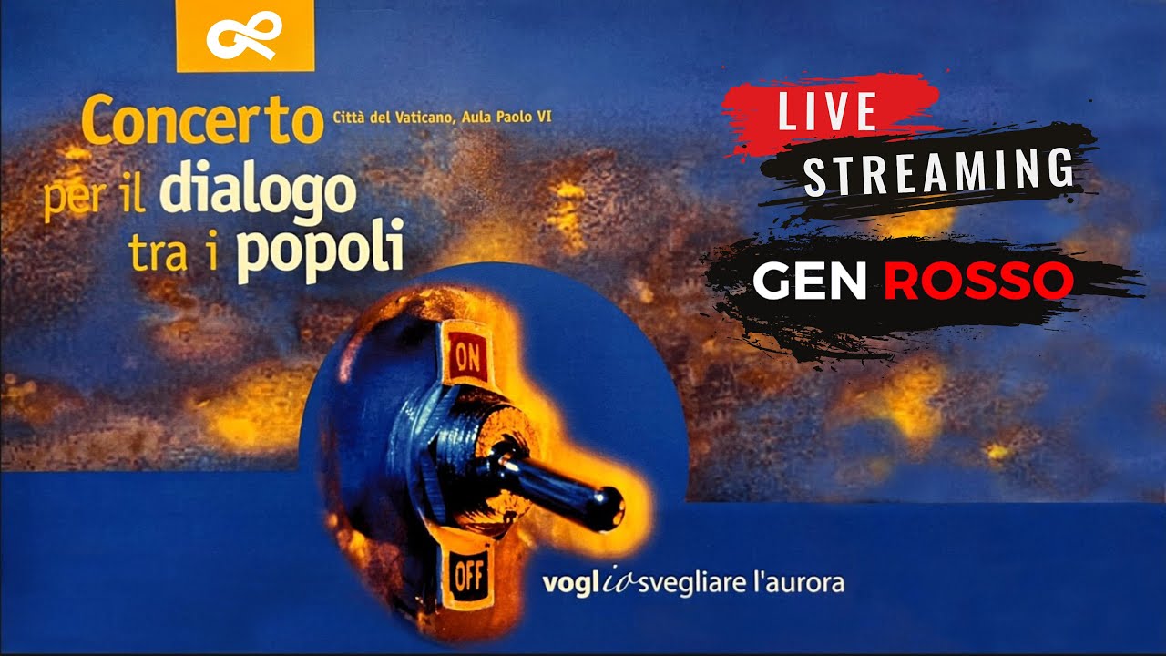 Gen Rosso - Concerto per il Dialogo tra i Popoli, Voglio Svegliare l'Aurora