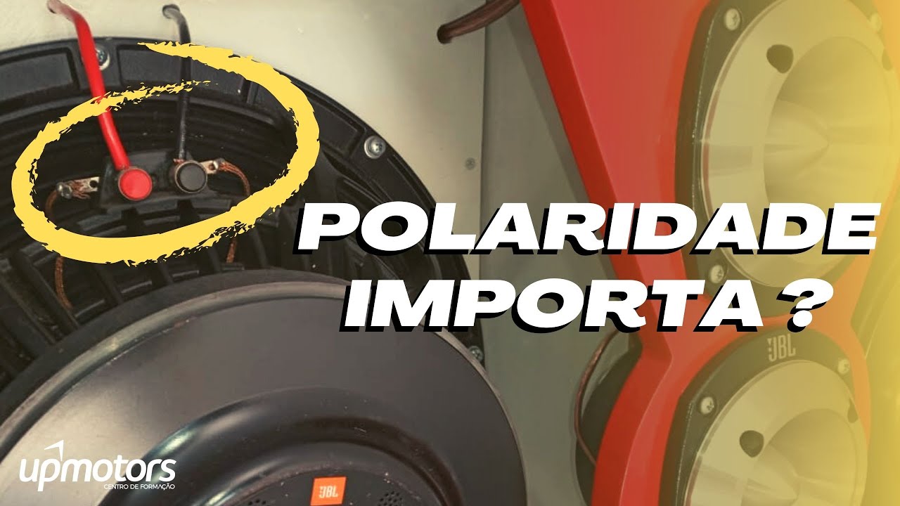 ENTENDA a POLARIDADE dos Falantes ; UPMOTORS
