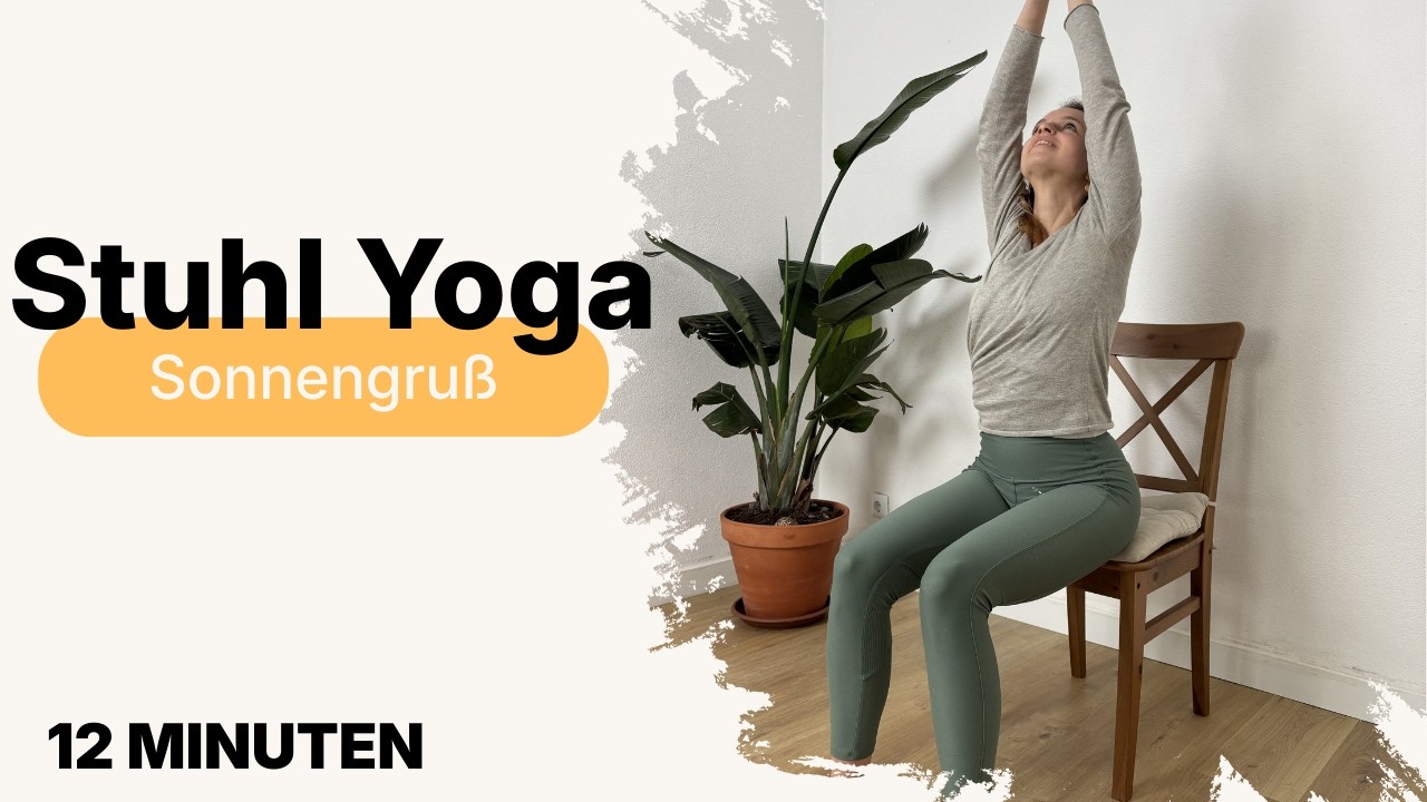Sanfter Sonnengruß im Sitzen | 12 Minuten Stuhlyoga für Senioren