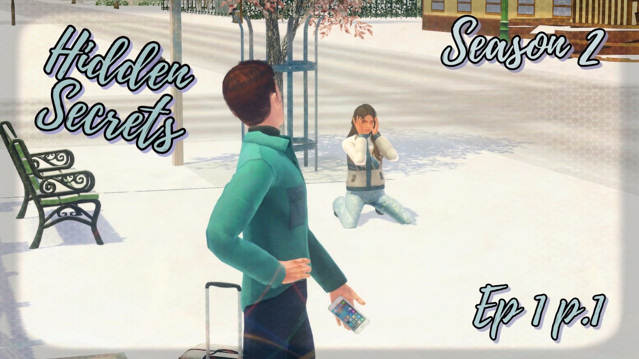 Hidden Secrets- Season 2 Ep 1 P1 (Sims 3 series)