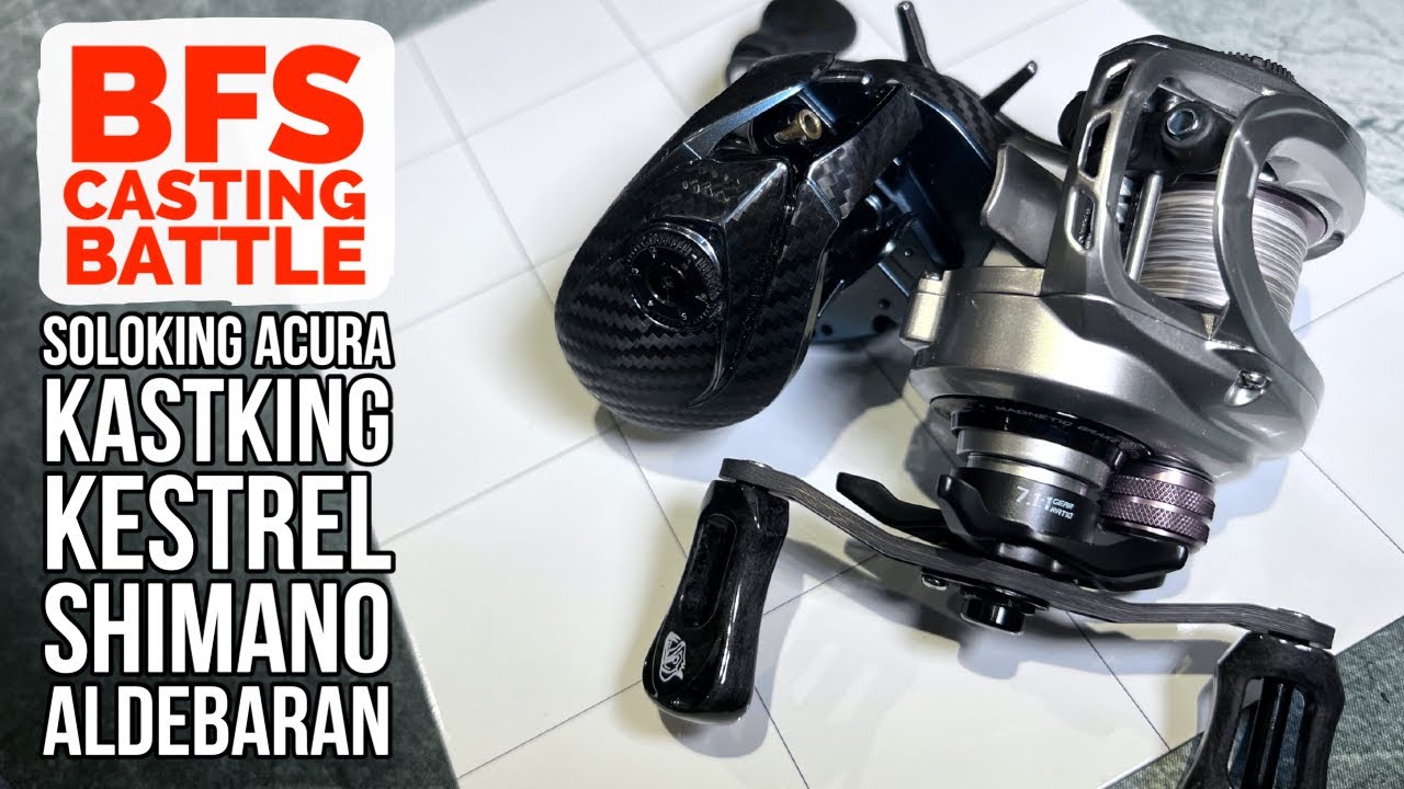 BFS CASTING COMPARISON Soloking Acura vs Kastking Kestrel vs Shimano Aldebaran BFS(22')