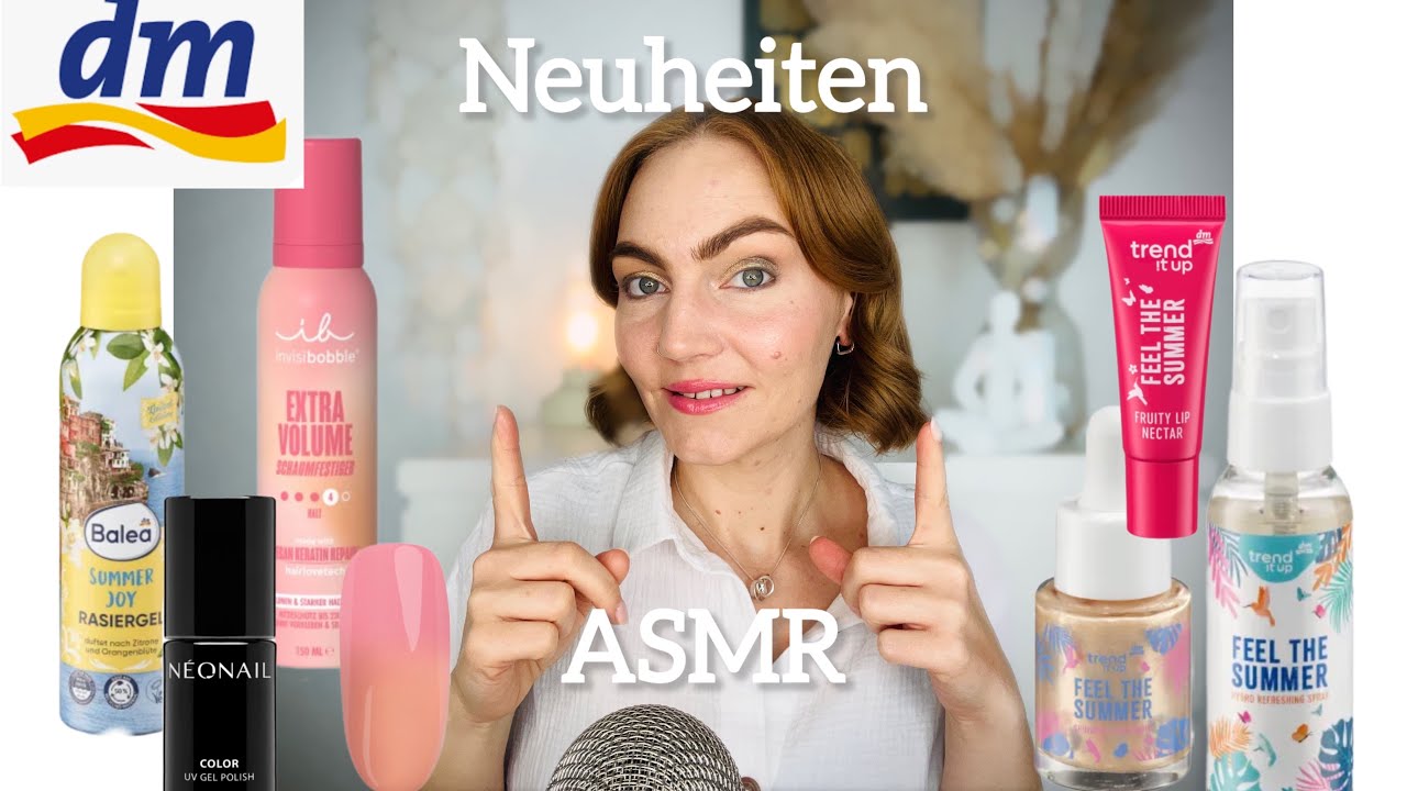 ASMR „Mit Neuheiten in den Juni ☀️“Tingly, Whispering Haul DM/Rossmann(unbezahlte Werbung)