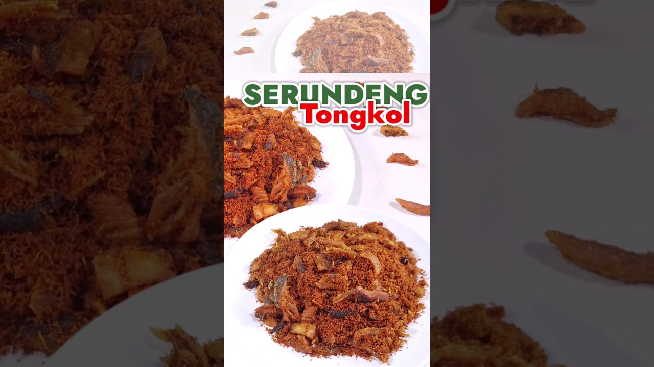 SERUNDENG TONGKOL GURIH BANGET AWET SAMPAI 1 BULAN #shorts #serundeng #fypシ
