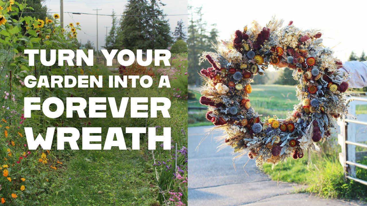 Making a gorgeous homegrown dried flower wreath