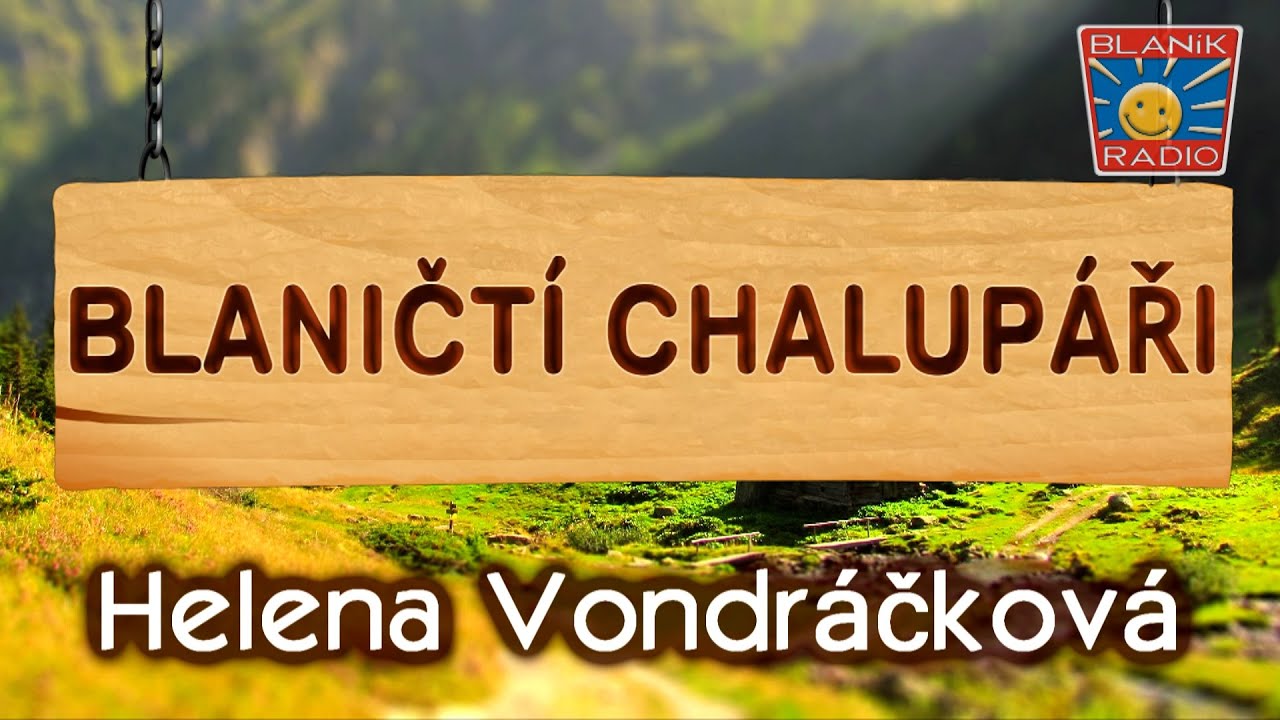 Blaničtí chalupáři - HELENA VONDRÁČKOVÁ