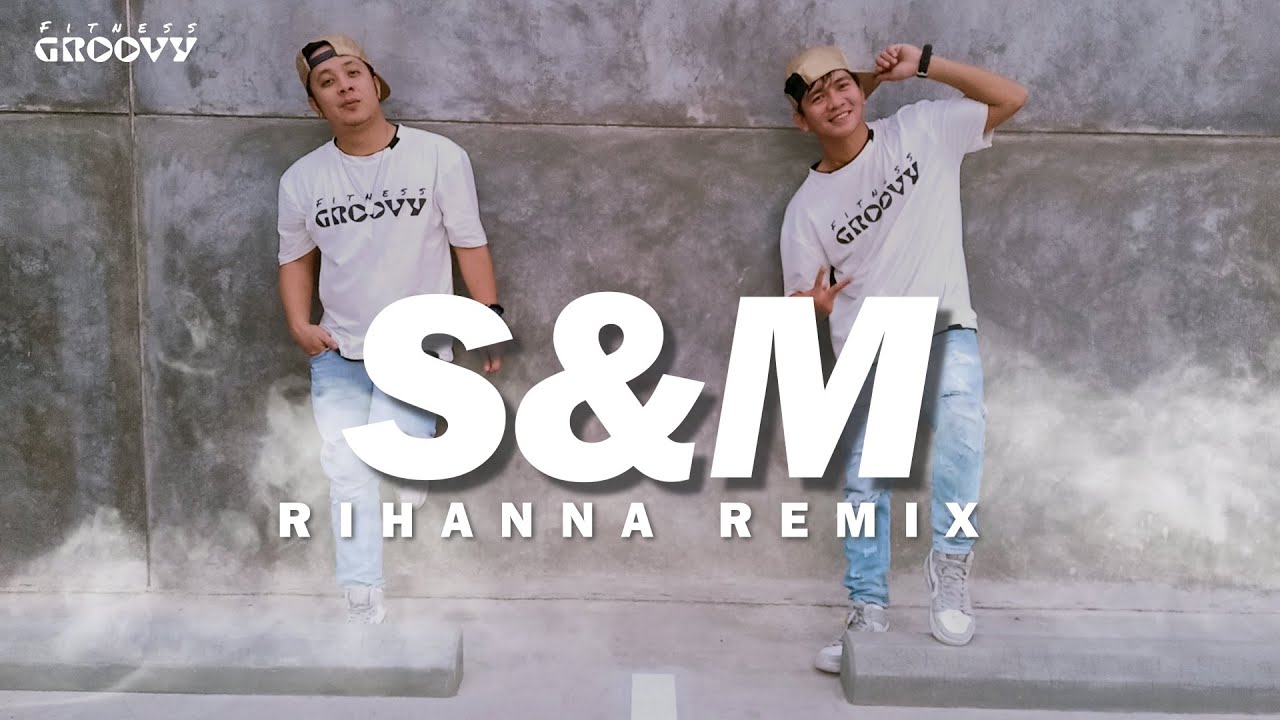 S&M - Rihanna Remix | TikTok Viral | Zumba | Dance Work Out | FITNESS GROOVY