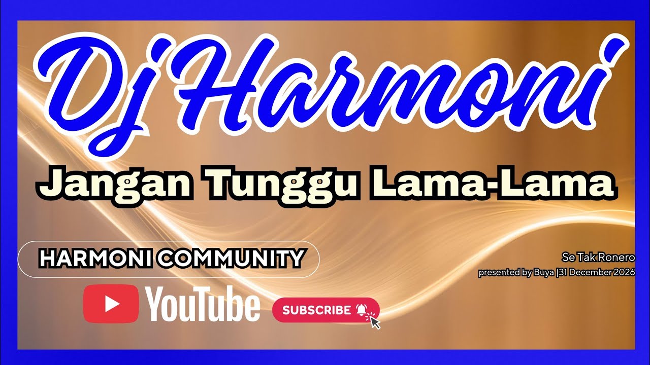 Cuplikan Dj Harmoni Community (All Harmoni)
