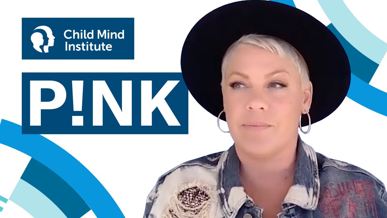 The Child Mind Institute x P!nk - Child Mind Institute