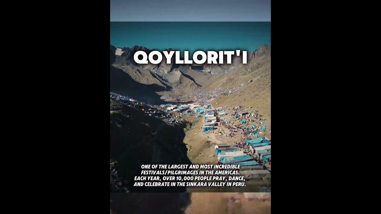 Qoyllurit'i: Largest and Highest (4700m) Indigenous Pilgrimages in the Americas 