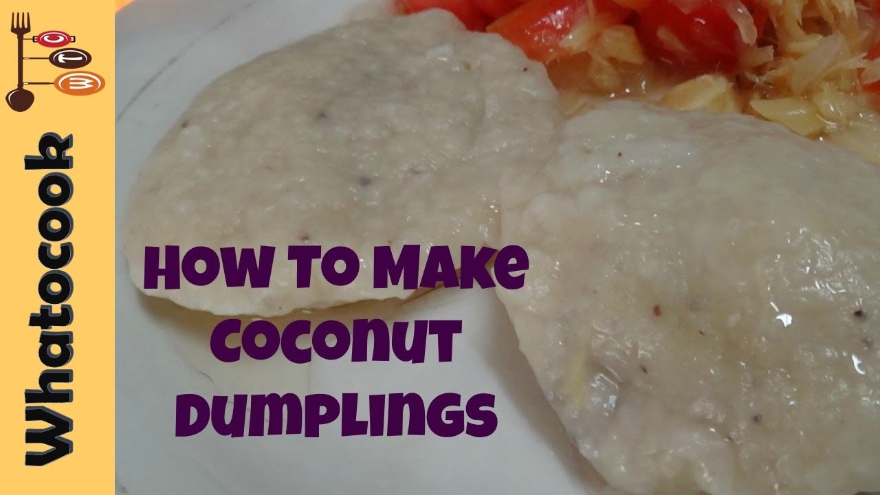 How To Make Caribbean Coconut Dumplings | #VegandEatz | WhaTooCook.com