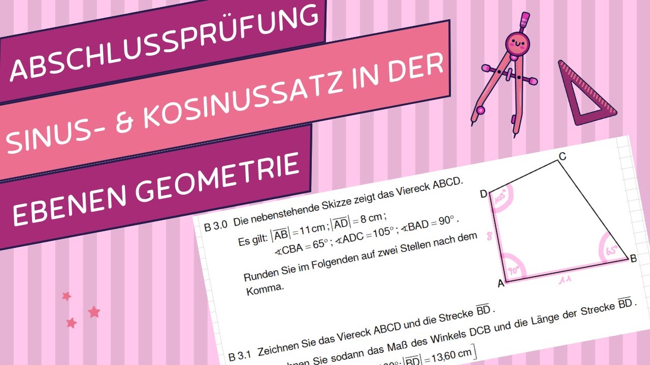 Prüfungsaufgabe: Sinus- und Kosinussatz in der ebenen Geometrie