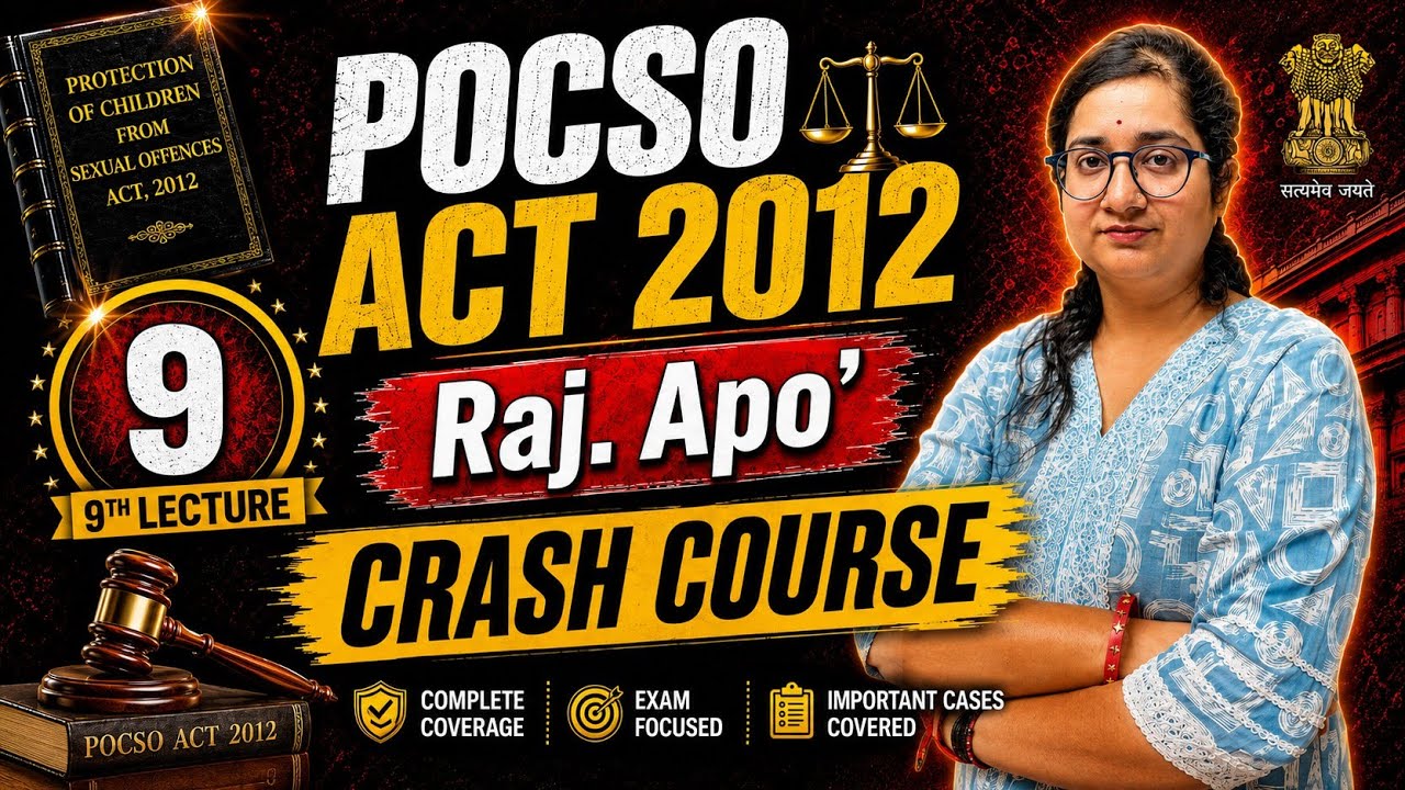 Raj APO 2026 | POCSO Act 2012 Complete Class | Lecture 9 #RajAPO2026