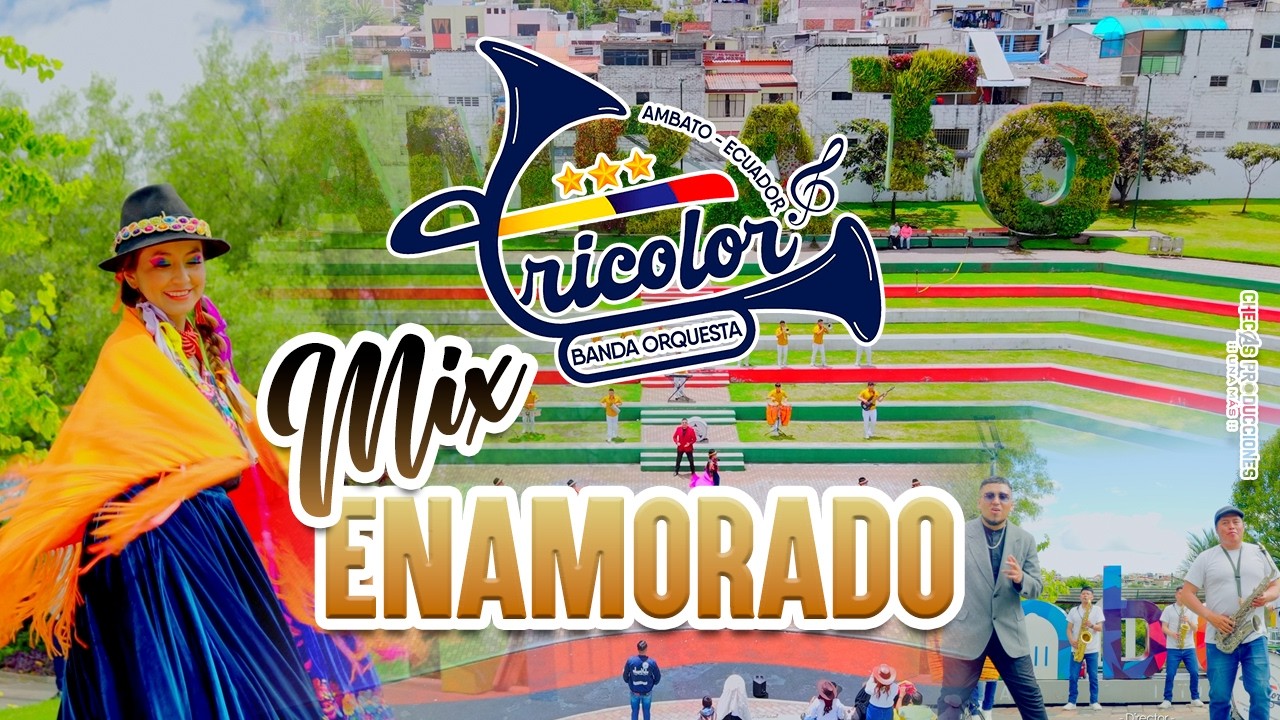 TRICOLOR BANDA ORQUESTA - MIX ENAMORADO (Official Video 4K)