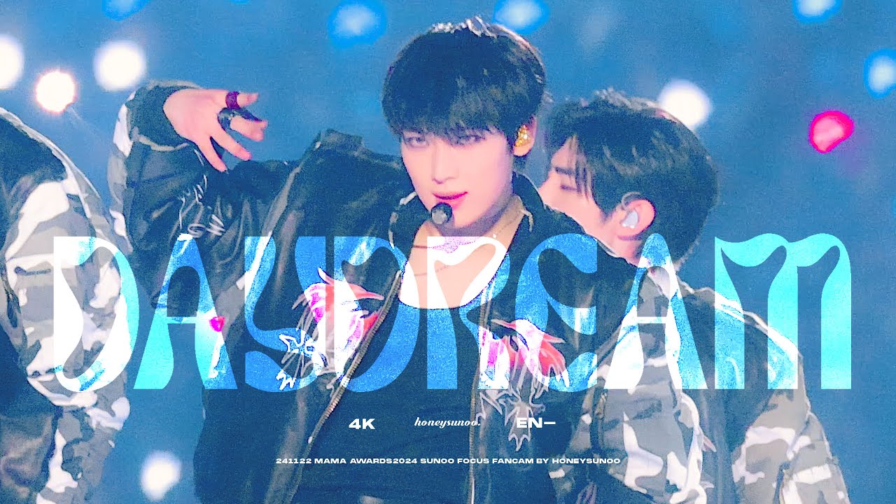 241122 MAMA AWARDS IN JAPAN -- Daydream /ENHYPEN SUNOO FOCUS/엔하이픈 선우 직캠