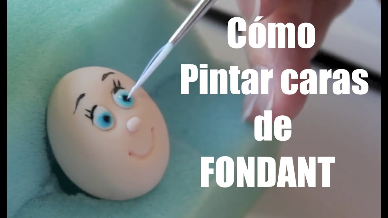 Cómo pintar caras de fondant