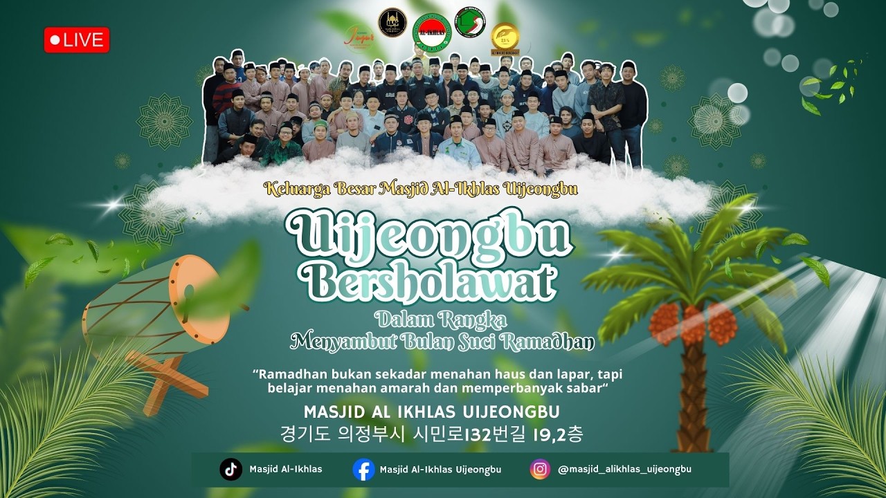 ⏹⏹UIJEONGBU BERSHOLAWAT🎦MENYAMBUT BULAN SUCI RAMADHAN 2026🌻🌻
