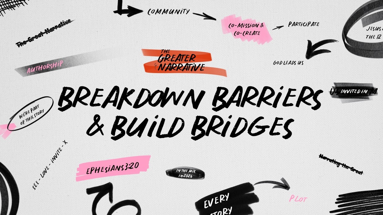 [LIVE] The Greater Narrative: Invite Into Community