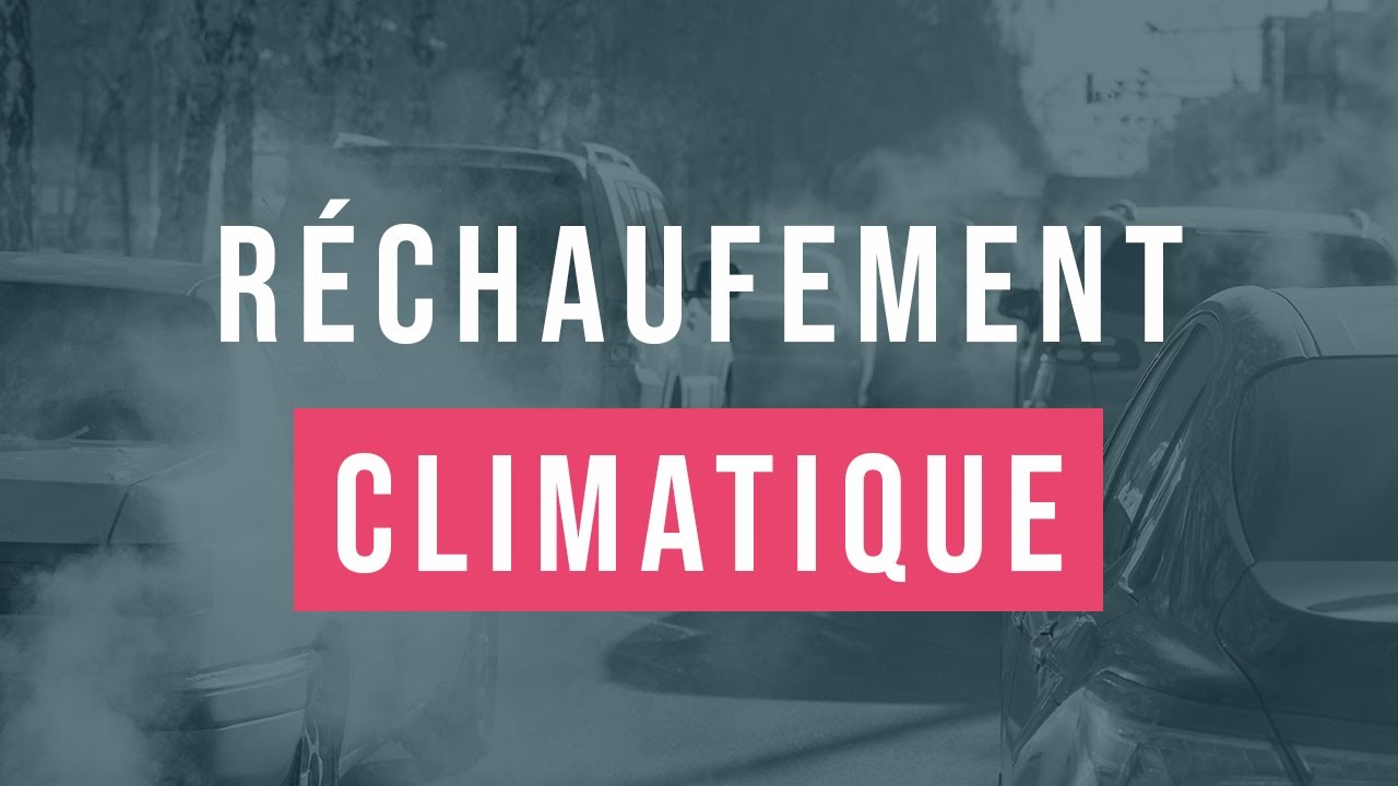 15 minutes pour comprendre facilement le réchauffement climatique