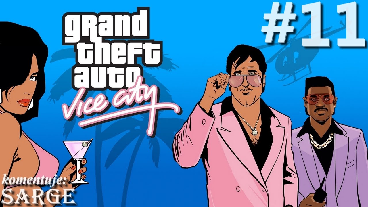 Zagrajmy w GTA: Vice City [60 fps] odc. 11 - Bomba w centrum handlowym