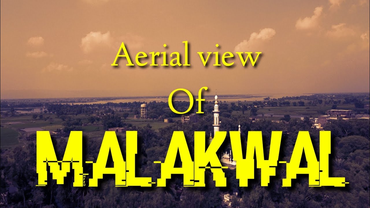 Aerial view of Malakwal City
