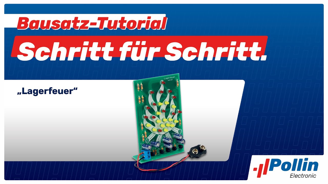Schritt f&uuml;r Schritt: Bausatz Lagerfeuer V1.1 (Pollin Artnr. 810882)