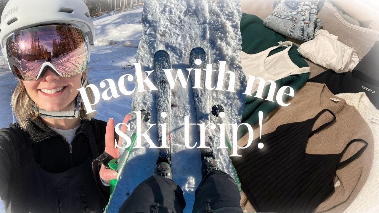 First Time Skiing? Here’s Everything I Packed! | Ski Trip Essentials