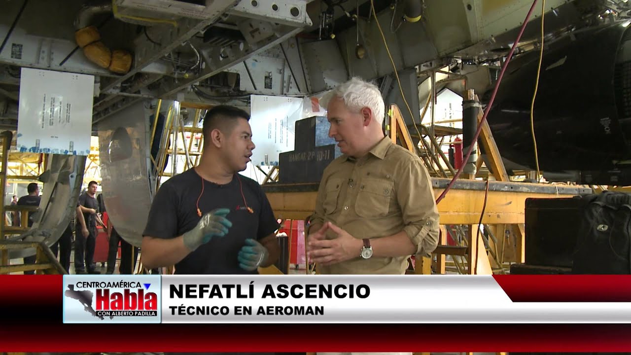 Centroamérica Habla:En El Salvador Aeroman le da mantenimiento a aviones comerciales (parte 4)