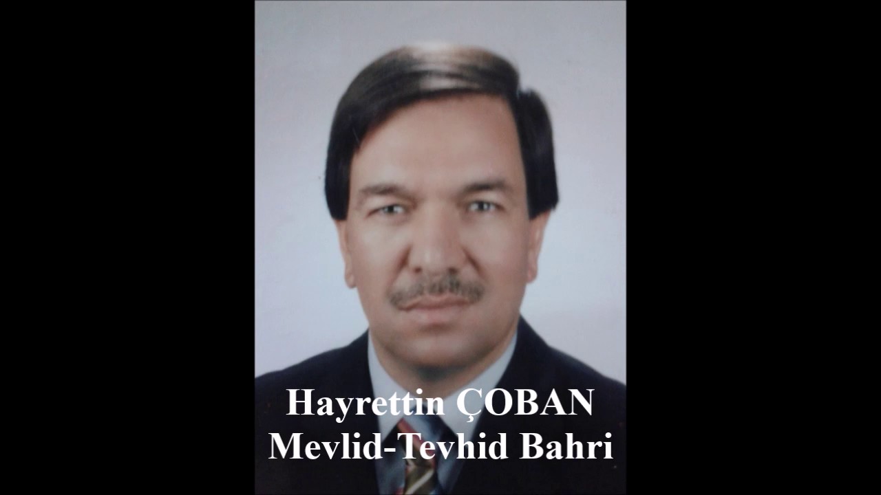TEVHİD BAHRİ MEVLİD.(Saba) Hayrettin ÇOBAN Hatuniye C.İmam-Hatibi Manisa 2015