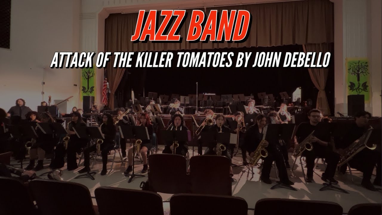 HPHS Jazz Band: Attack of the Killer Tomatoes by John Debello // 2023 Spring Concert