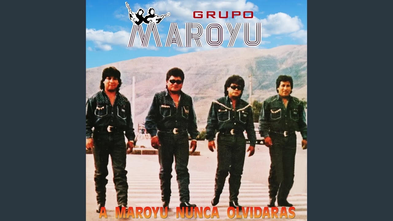 A Maroyu Nunca Olvidaras