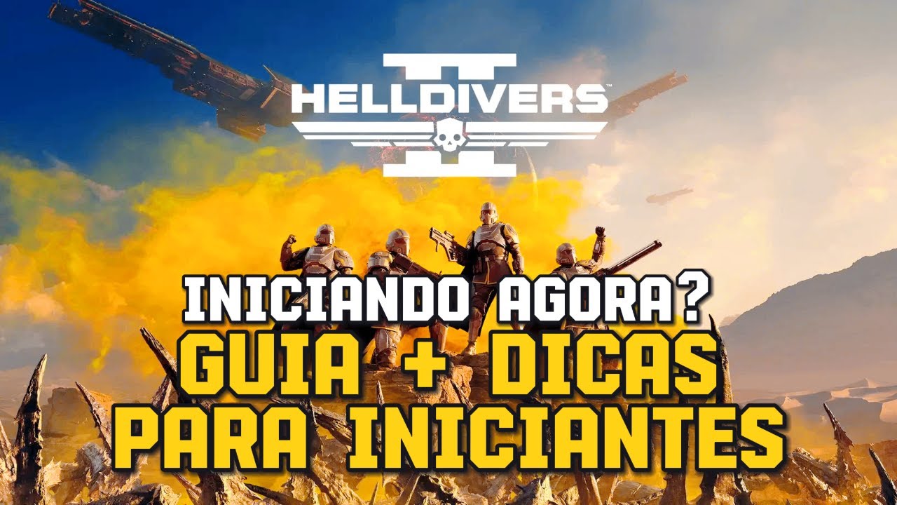 GUIA + DICAS para iniciantes em HELLDIVERS 2