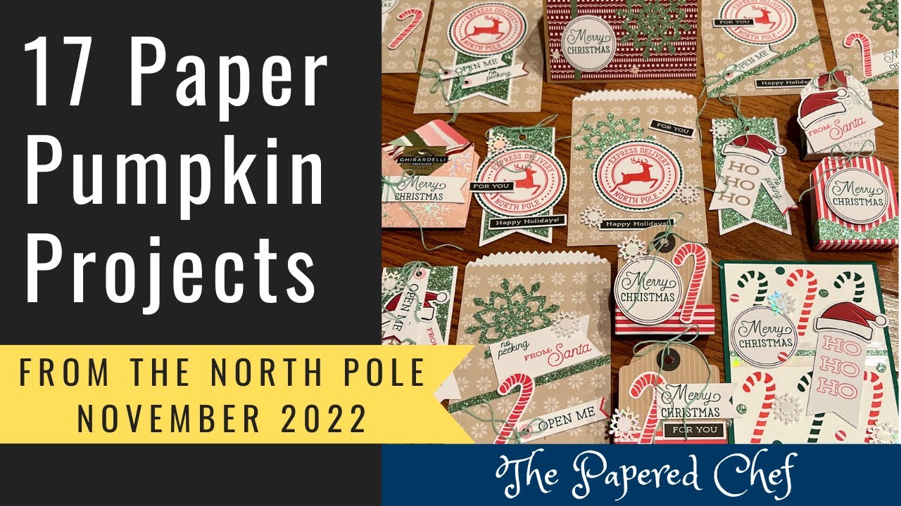17 Projects - From the North Pole - November 2022 Paper Pumpkin Kit - Stampin’ Up! Stocking Stuffers