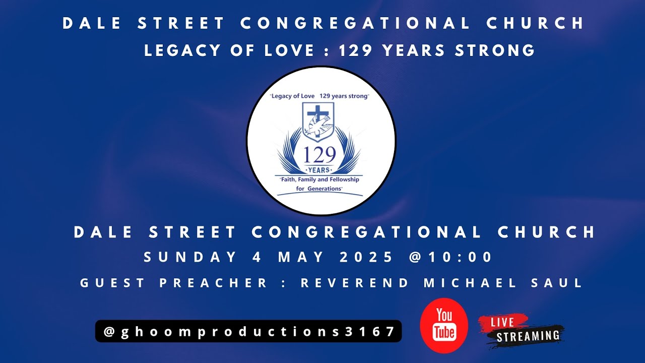 Dale Street Congregational Church 129th anniversary celebration service
