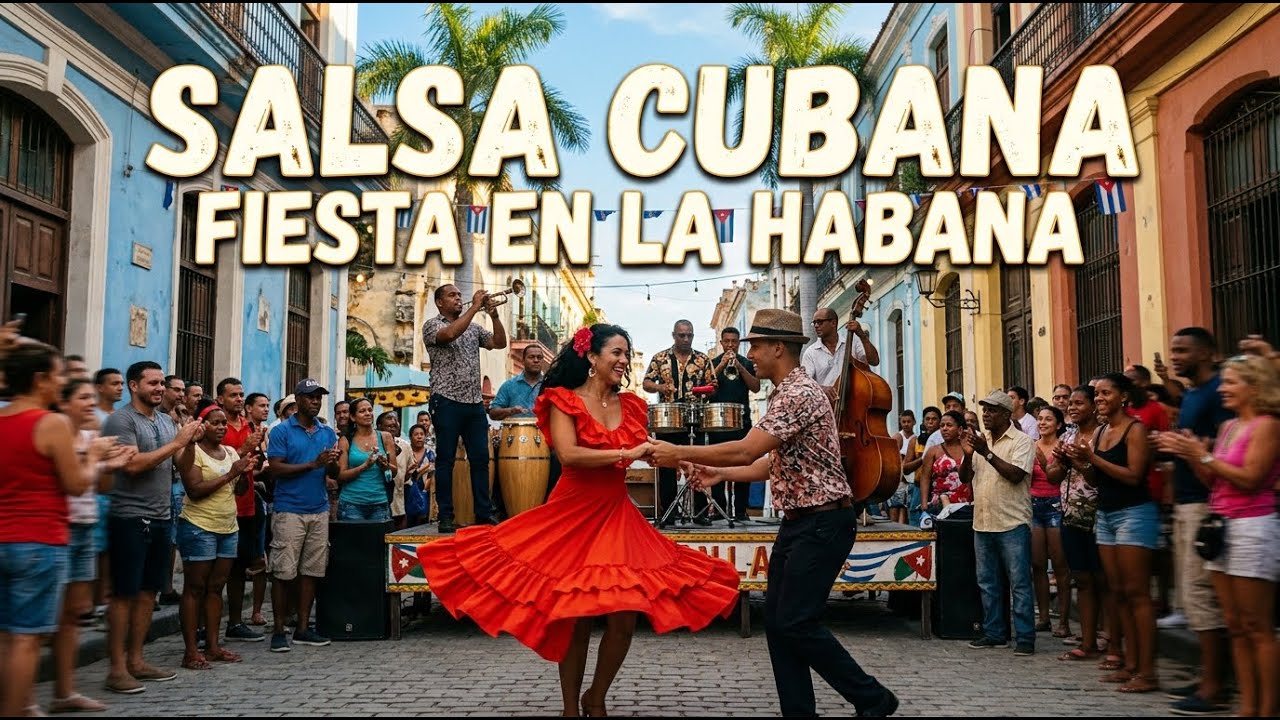 Ritmos de La Habana 💃 | Son Cubano, Salsa y Música Cubana para Bailar
