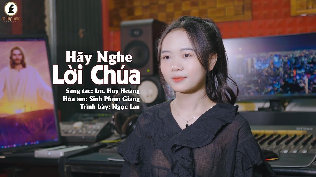 Ca Hiệp Lễ Chúa Nhật 2 Mùa Chay B: HÃY NGHE LỜI CHÚA (Lm Huy Hoàng) - Ngọc Lan #imprimatur Hymn