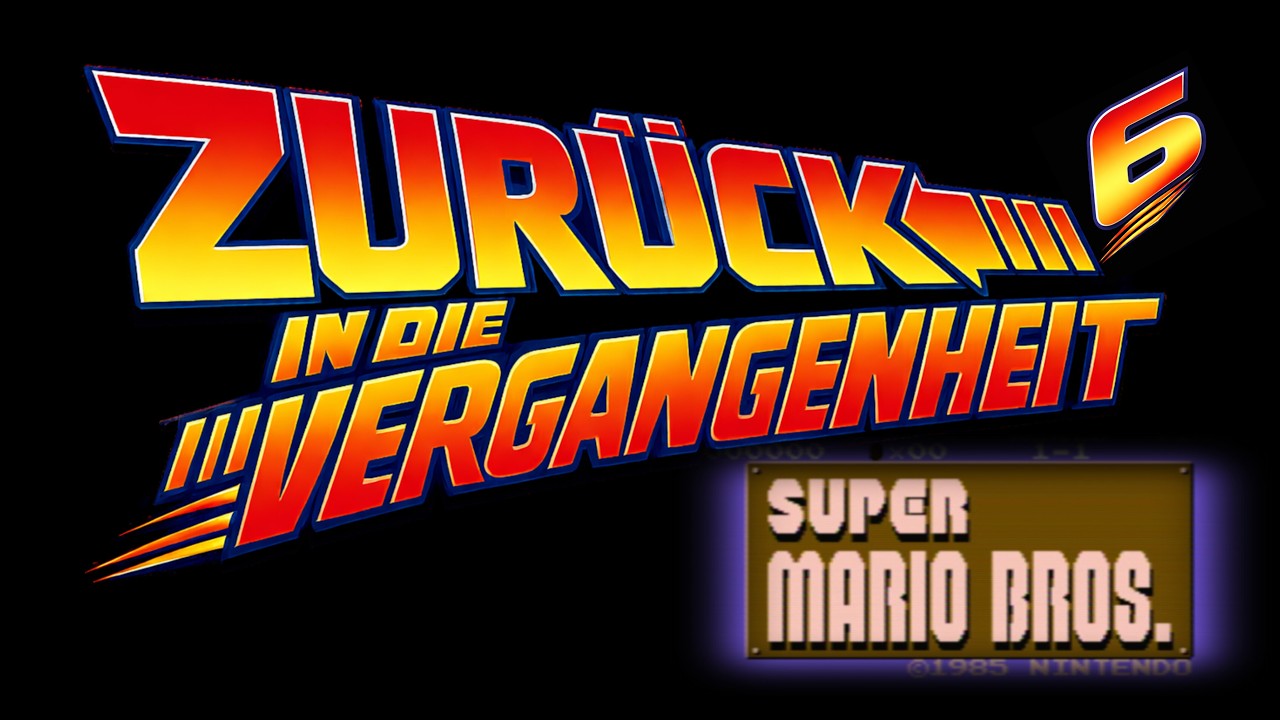Super Mario Bros [NES - 1985] World 6 - Zurück in die Vergangenheit - German/Deutsch