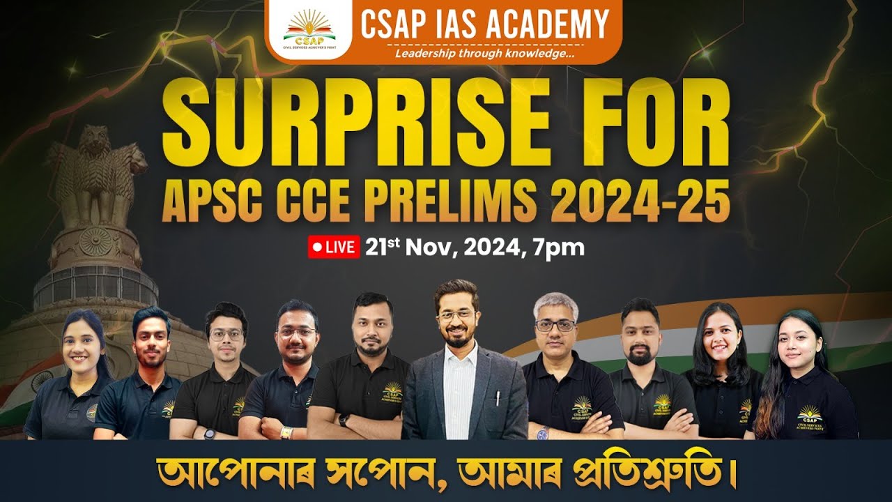 LAUNCHING FREE APSC CCE PRELIMS CRASH COURSE 2024-25 | CSAP IAS ACADEMY