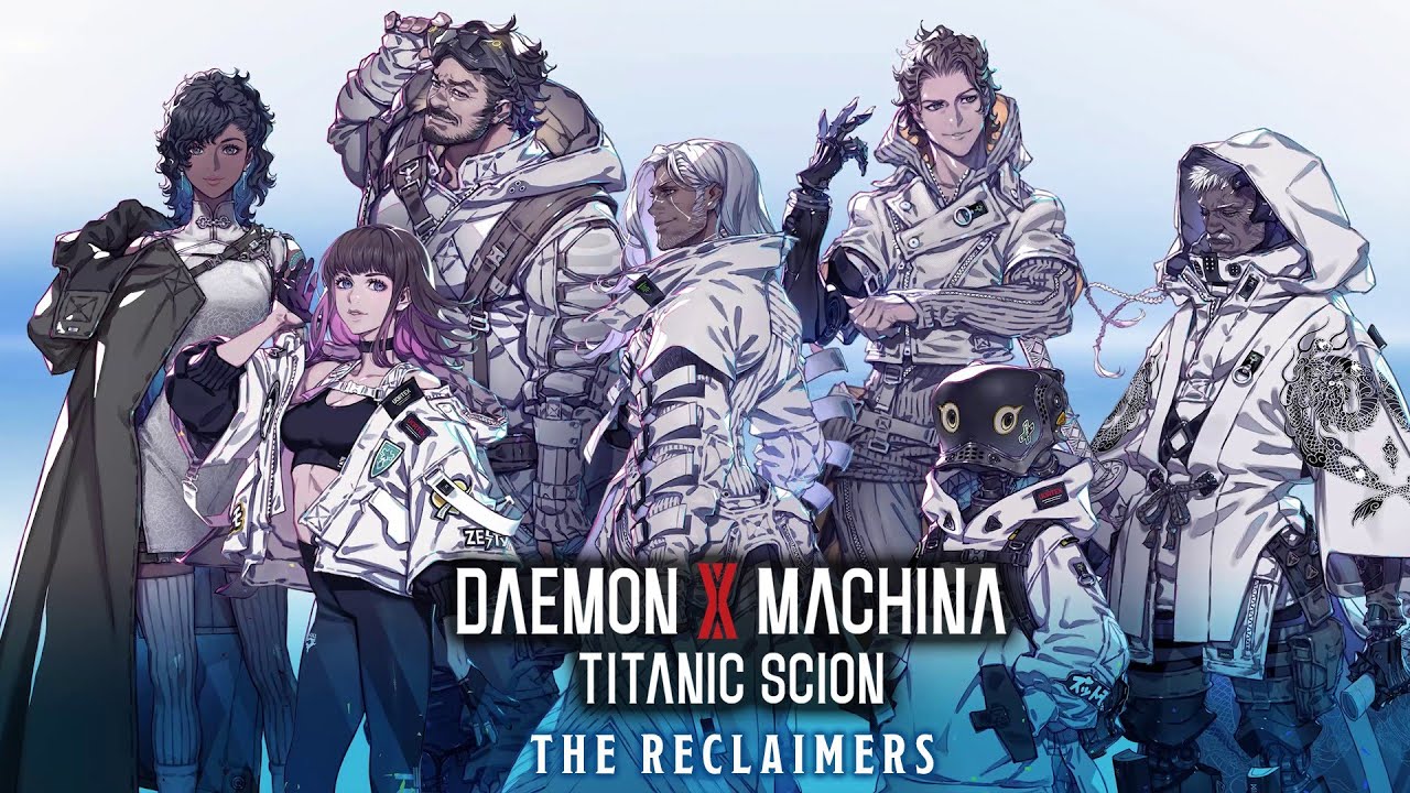 Daemon X Machina: Titanic Scion | The Reclaimers
