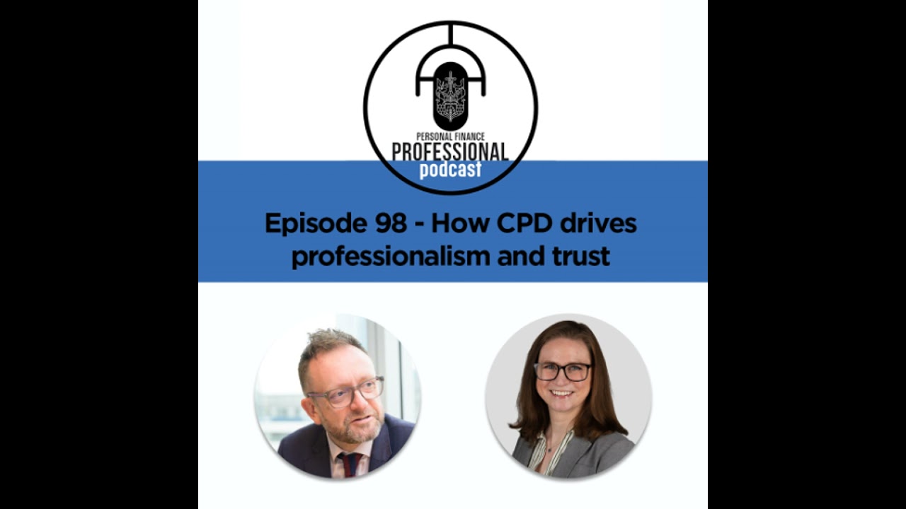 Episode 98 - How CPD drives professionalism and trust