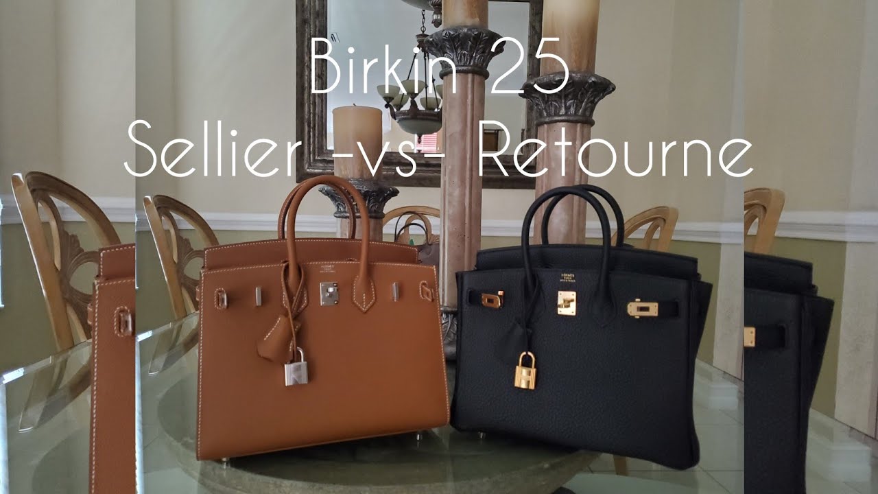 HERMÈS BIRKIN 25 | COMPARISON SELLIER -VS- RETOURNE