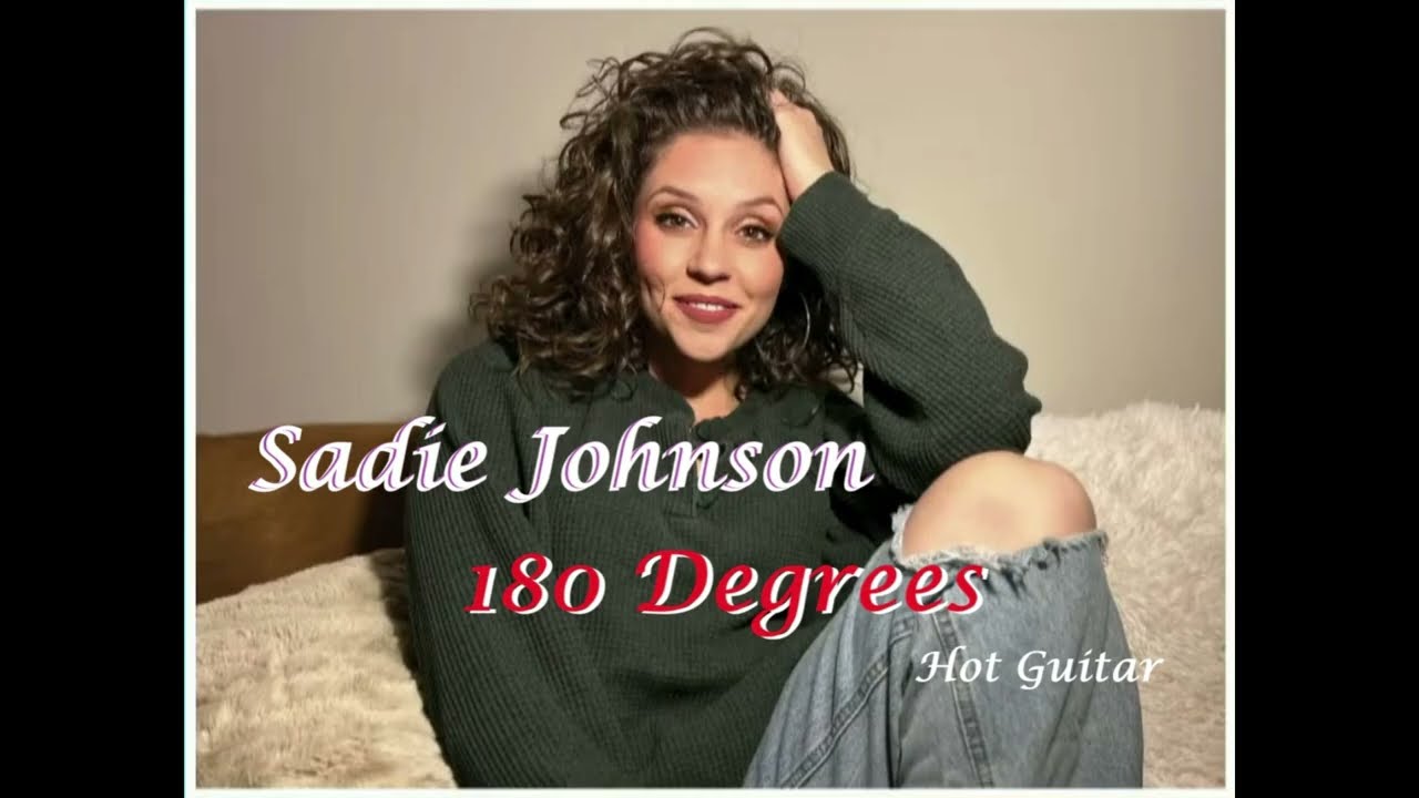 Сэди Джонсон 180 Degrees Hot Guitar