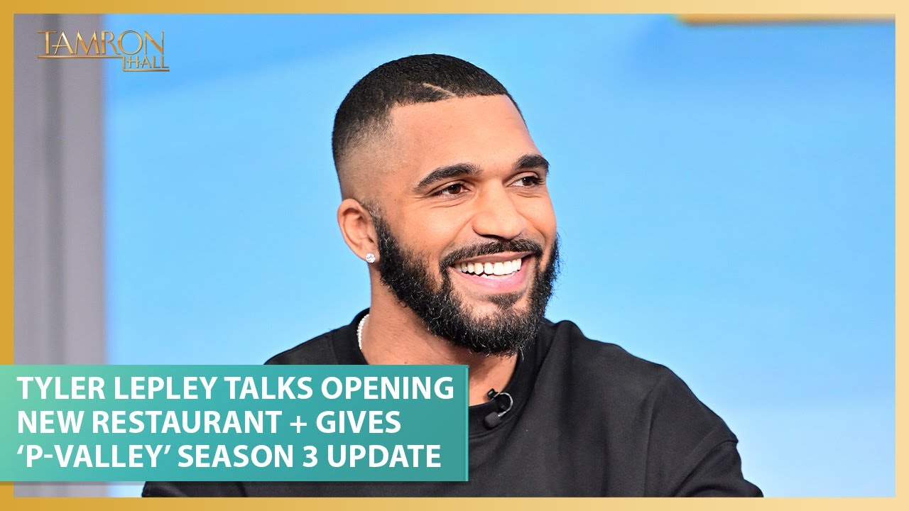 Tyler Lepley Talks Opening New Restaurant + Gives ‘P-Valley’ Season 3 Update