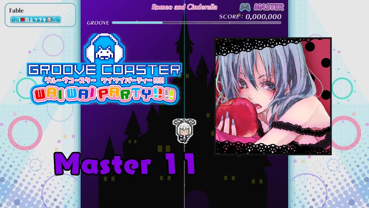 [Groove Coaster Wai Wai Party!!!!] Romeo and Cinderella (Master 11) Perfect