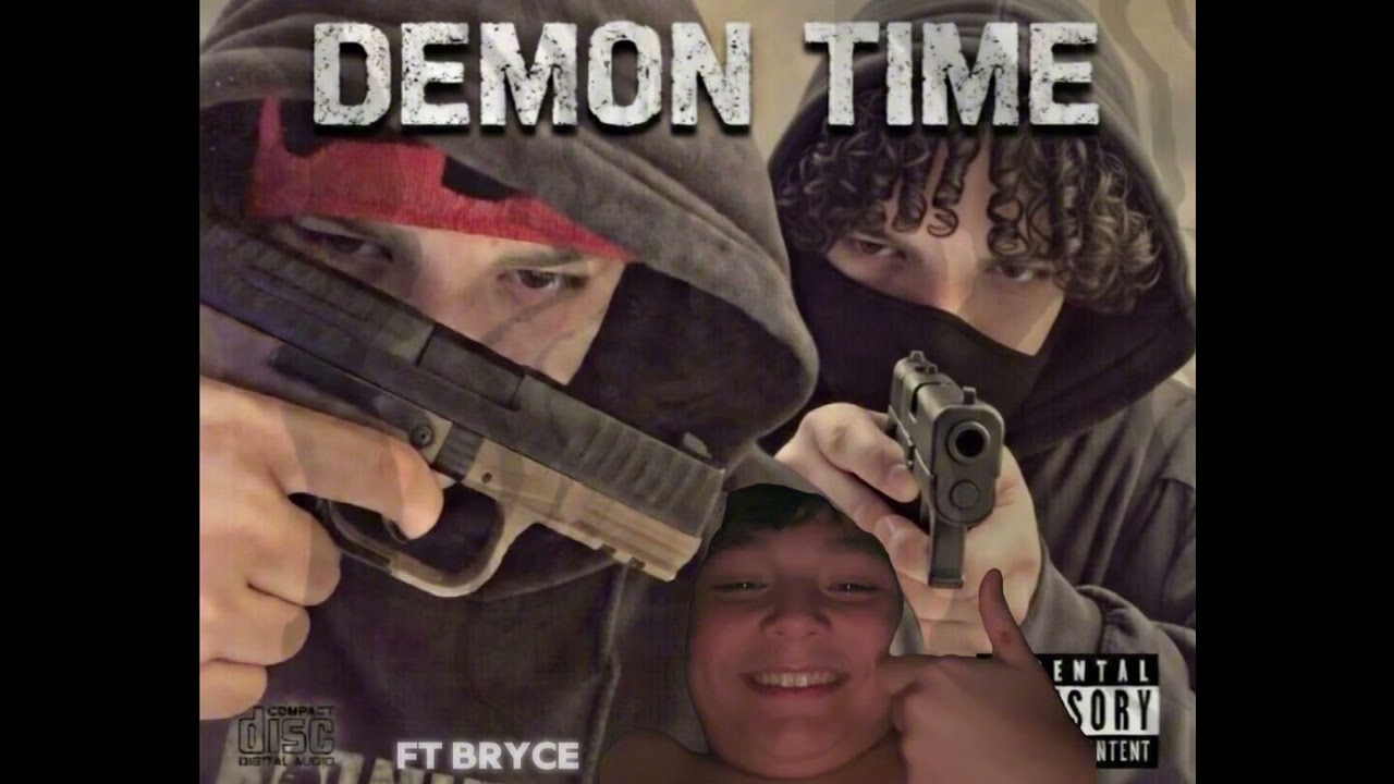 DEMON TIME (ft chrisnevermiss, bryceshootdice) by reidrawdog