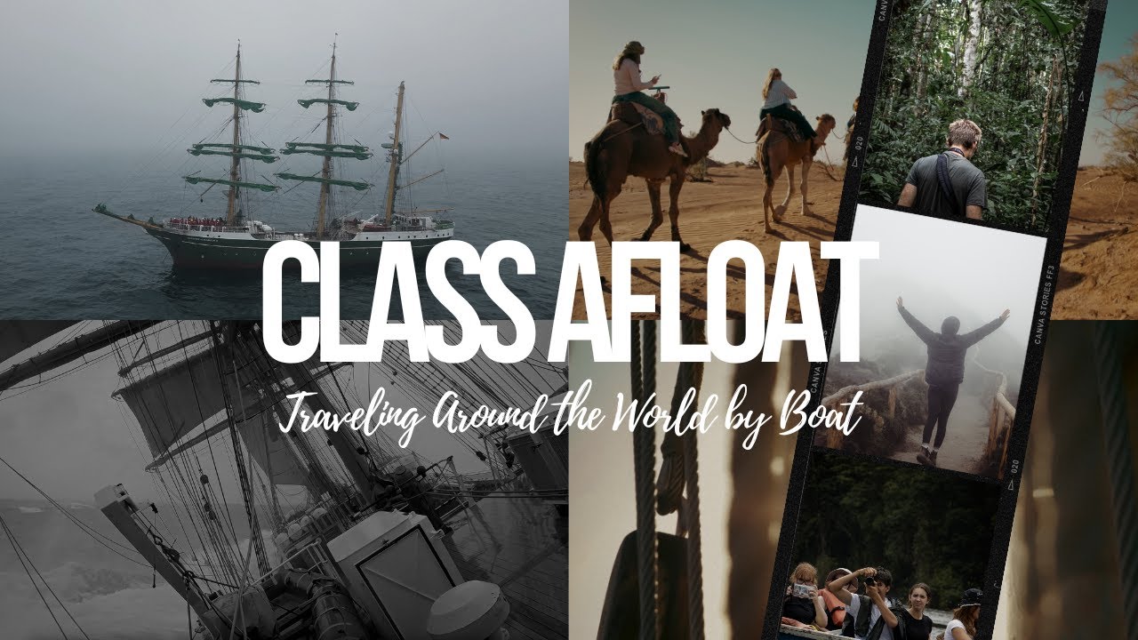 A Year At Sea | Class Afloat 2022-23
