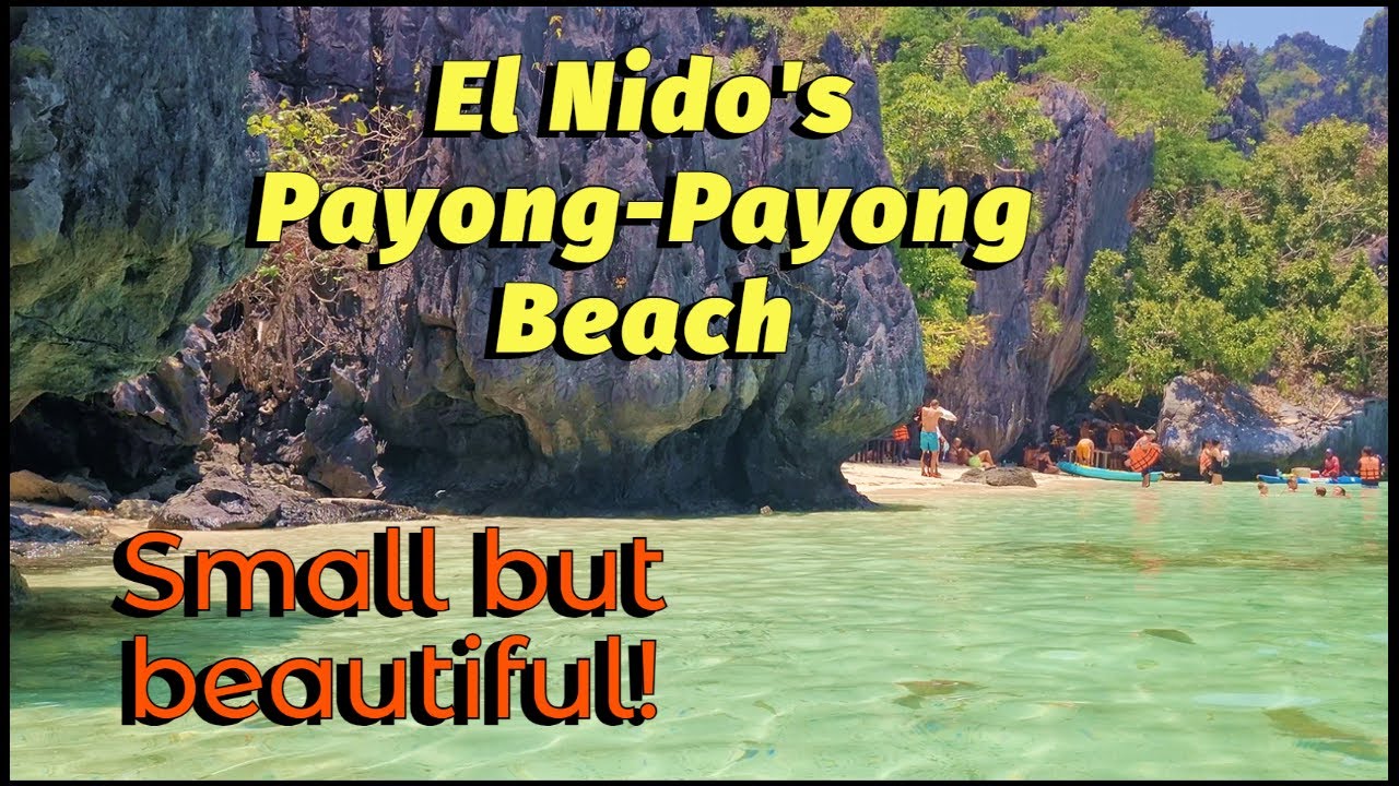 El Nido, Palawan - Stop-over at Payong-Payong Beach