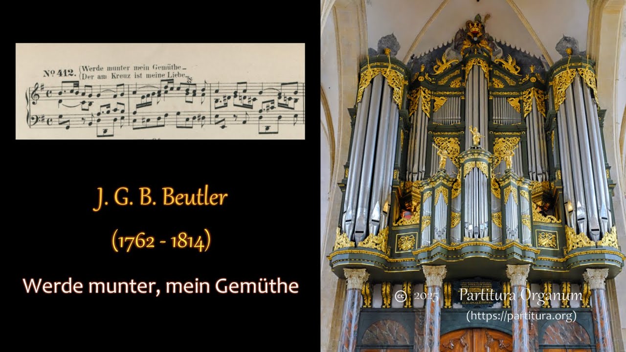 Johann Georg Bernhard Beutler, Werde munter, mein Gemuthe